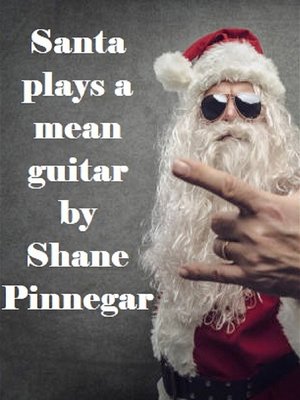 cover image of Santa Plays a Mean Guitar